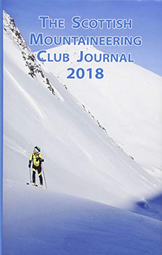 Stock image for The Scottish Mountaineering Club Journal 2018 for sale by WorldofBooks