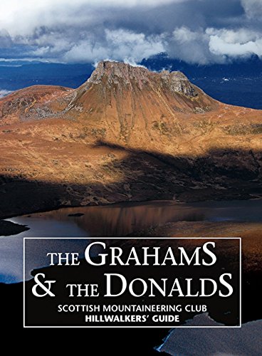 Stock image for The Grahams & The Donalds - Scottish Mountaineering Club Hillwalkers' Guide for sale by WorldofBooks