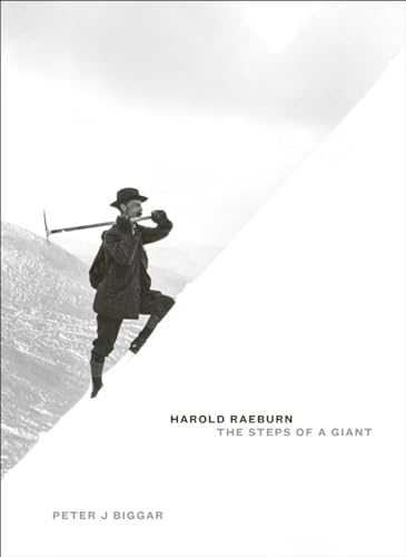 Beispielbild fr Harold Raeburn: The Steps Of A Giant zum Verkauf von GreatBookPrices
