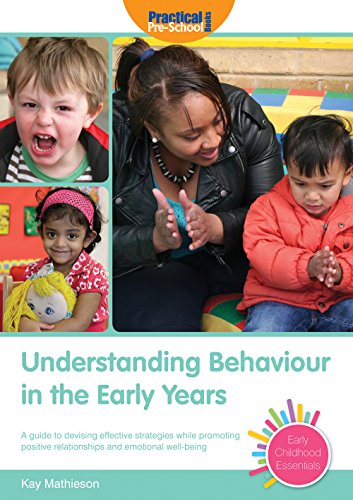 Beispielbild fr Understanding Behaviour in the Early Years (Early Childhood Essentials) zum Verkauf von WorldofBooks