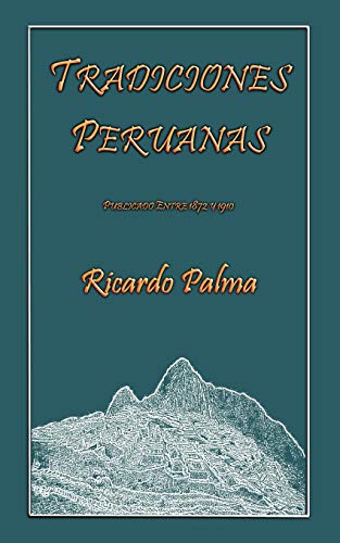 Stock image for TRADICIONES PERUANAS for sale by KALAMO LIBROS, S.L.