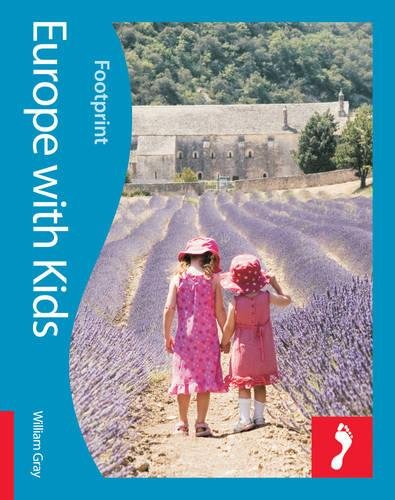 Beispielbild fr Europe with Kids (Footprint Travel Guides) (Footprint with Kids) zum Verkauf von WorldofBooks