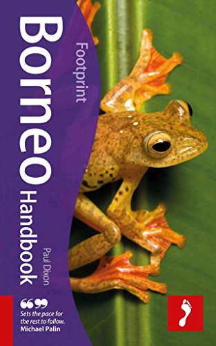 Beispielbild fr Borneo Handbook, 3rd: Travel guide to Borneo (Footprint - Handbooks) zum Verkauf von Wonder Book