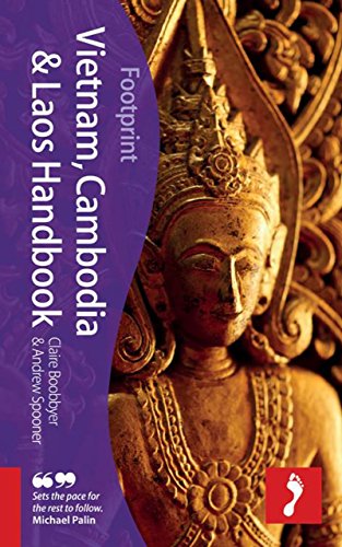 Imagen de archivo de Footprint - Vietnam, Cambodia and Laos Handbook a la venta por Better World Books