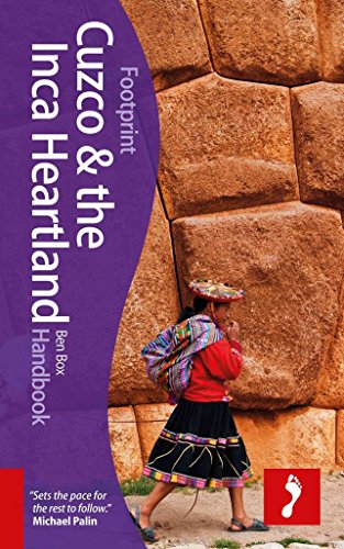 Beispielbild fr Cuzco & the Inca Heartland Footprint Handbook zum Verkauf von WorldofBooks