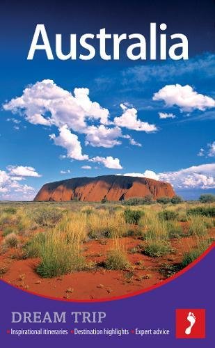 Stock image for Australia Dream Trip (Footprint Travel Guides) (Footprint Dream Trip) for sale by WorldofBooks