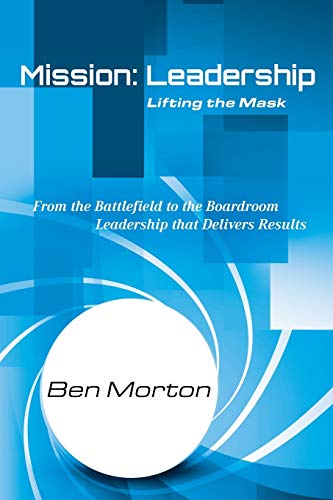 Beispielbild fr Mission: Leadership: Lifting the Mask zum Verkauf von WorldofBooks