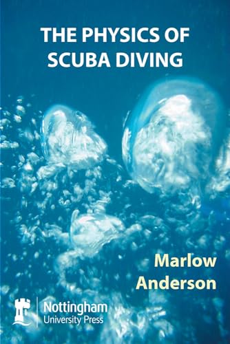 Imagen de archivo de The Physics of Scuba Diving a la venta por GF Books, Inc.