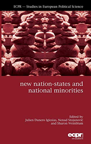 Stock image for New Nation-States and National Minorities (ECPR - Studies in European Political Science) for sale by MusicMagpie