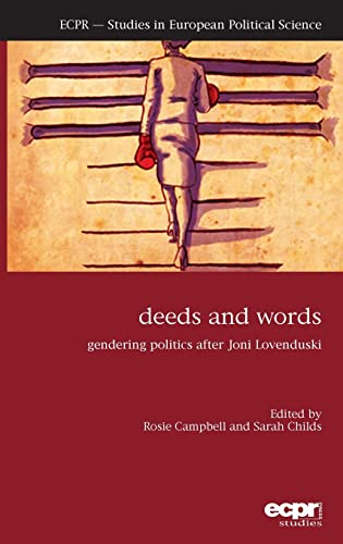Imagen de archivo de Deeds and Words: Gendering Politics after Joni Lovenduski a la venta por AwesomeBooks