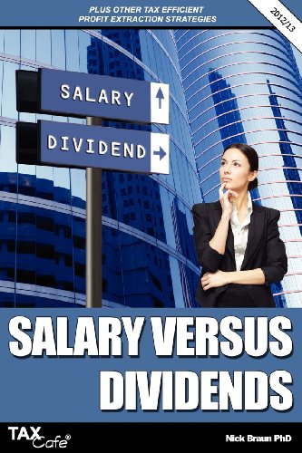 Imagen de archivo de Salary Versus Dividends and Other Tax Efficient Profit Extraction Strategies a la venta por WorldofBooks