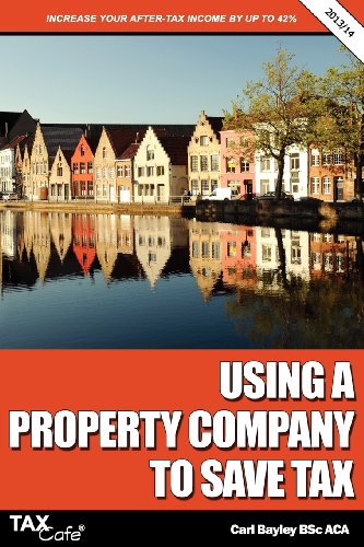 Stock image for Using a Property Company to Save Tax for sale by WorldofBooks