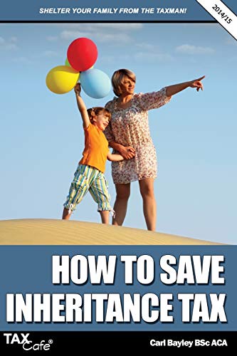 9781907302800: How to Save Inheritance Tax
