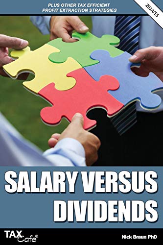 Imagen de archivo de Salary Versus Dividends & Other Tax Efficient Profit Extraction Strategies a la venta por WorldofBooks