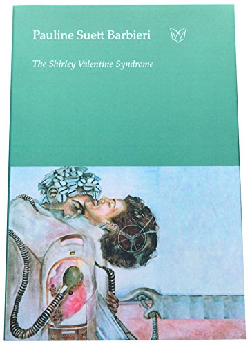 Stock image for The Shirley Valentine Syndrome for sale by AwesomeBooks