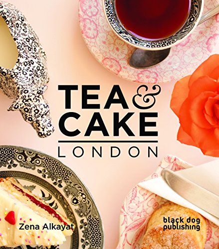 Beispielbild fr Tea and Cake London zum Verkauf von Goldstone Books