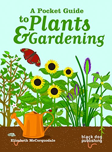 Beispielbild fr A Pocket Guide to Plants and Gardening zum Verkauf von Orbiting Books