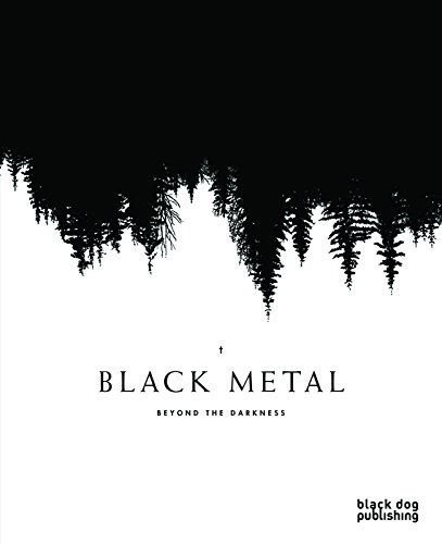 Stock image for Black Metal: Beyond the Darkness for sale by GoldenWavesOfBooks
