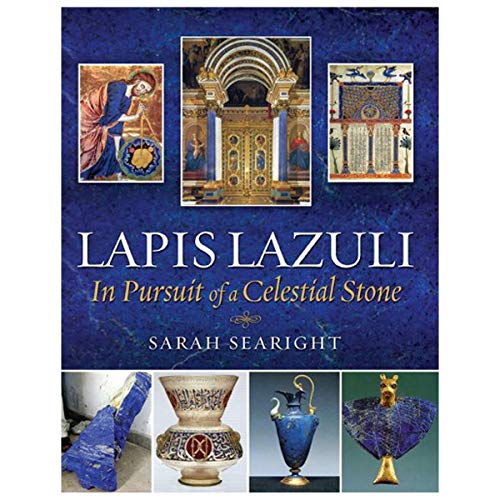 

Lapis Lazuli: In Pursuit of a Celestial Stone