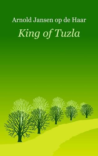 Stock image for King of Tuzla for sale by Reuseabook
