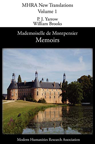 Memoirs of Mademoiselle de Montpensier (La Grande Mademoiselle) (9781907322013) by Montpensier, Anne-Marie-Louise
