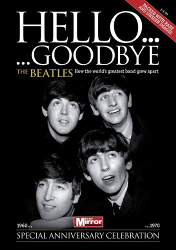 Beispielbild fr The Beatles: Hello, Goodbye zum Verkauf von medimops