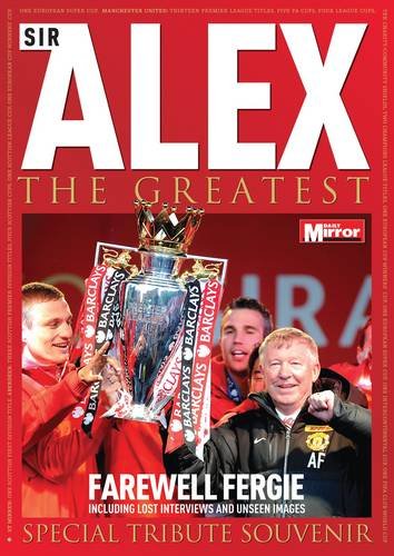 Stock image for Sir Alex the Greatest for sale by WorldofBooks