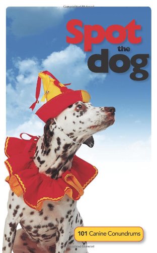 Stock image for Spot the Dog (Puzzle Books) for sale by Bestsellersuk