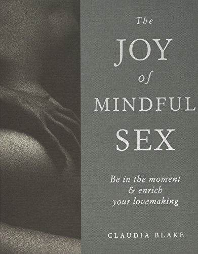 Stock image for Joy of Mindful Sex, The for sale by WorldofBooks