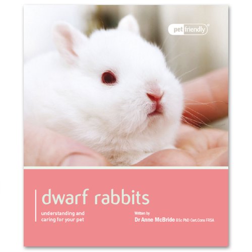 Beispielbild fr Dwarf & Mini Rabbits. (Pet Friendly) zum Verkauf von MusicMagpie