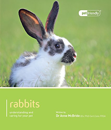 Beispielbild fr Rabbits - Pet Friendly: Understanding and Caring for Your Pet zum Verkauf von Reuseabook