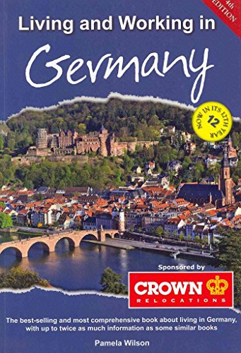 Beispielbild fr Living and Working in Germany : A Survival Handbook zum Verkauf von Better World Books