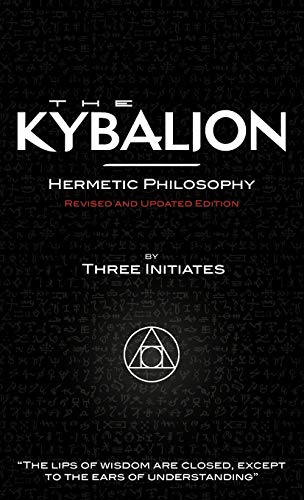 Imagen de archivo de The Kybalion - Revised and Updated Edition a la venta por Books Unplugged