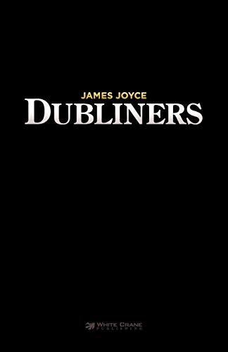 9781907347061: Dubliners