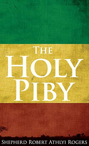 9781907347160: The Holy Piby