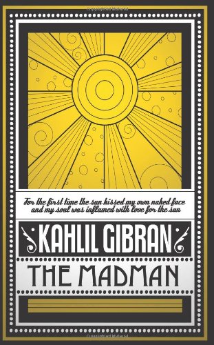 The Madman (9781907355059) by Gibran, Kahlil