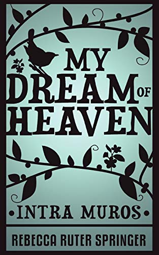 Beispielbild fr My Dream of Heaven zum Verkauf von WorldofBooks