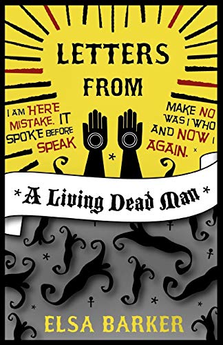 Stock image for Letters from a Living Dead Man for sale by Bookmans