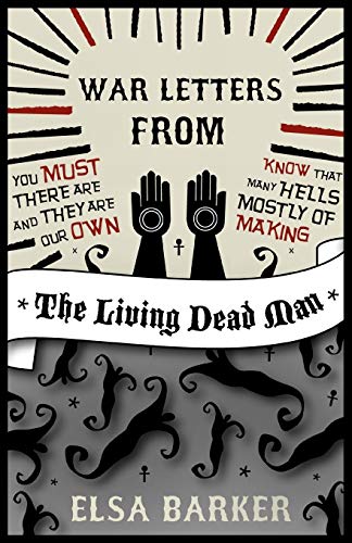 Stock image for War Letters from the Living Dead Man for sale by PBShop.store US