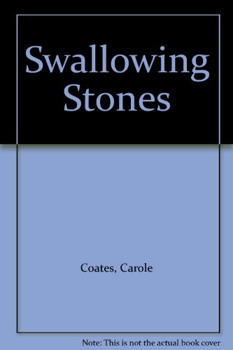 Beispielbild fr Swallowing Stones zum Verkauf von WorldofBooks