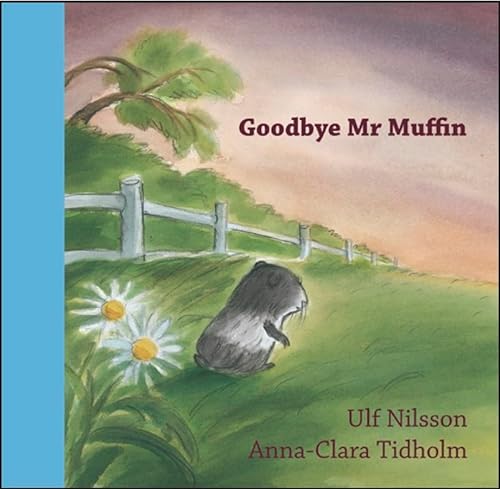 Stock image for Goodbye Mr. Muffin (Hawthorn Children's Classics) for sale by The Bookseller