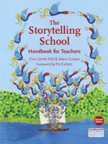 9781907359385: The Storytelling School: Handbook for Teachers