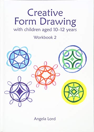 Stock image for Creative Form Drawing with Children Aged 10-12 Years: Workbook 2 (Education) for sale by HPB-Red