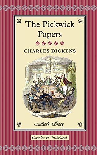Beispielbild fr The Pickwick Papers: The Posthumous Papers of the Pickwick Club (Collectors Library Editions) zum Verkauf von WorldofBooks