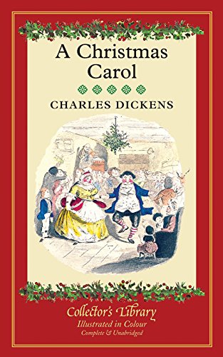 Stock image for A Christmas Carol: A Ghost Story of Christmas (Collector's Library) for sale by medimops