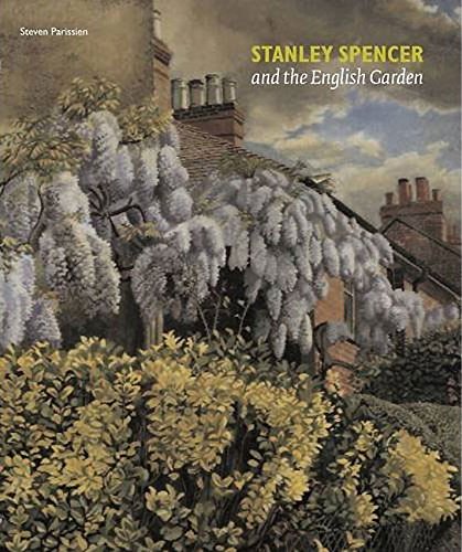 9781907372124: Stanley Spencer And The English Garden