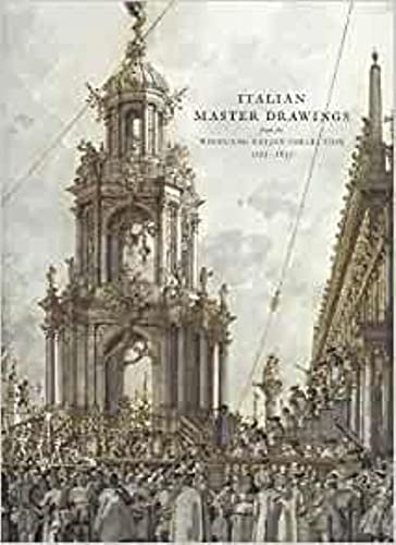 Stock image for Italian Master Drawings: From the Wolfgang Ratjen Collection 1525?1835 (National Gallery of Art, Washington) for sale by Books From California