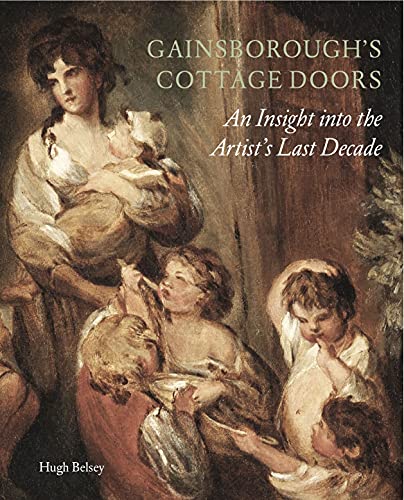 9781907372506: Cottage door by thomas gainsborough: An Insight Into the Artist's Last Decade