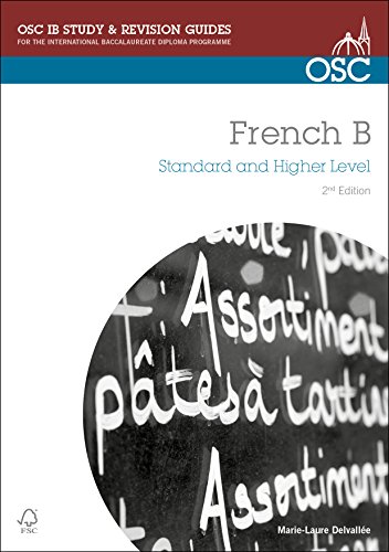 Beispielbild fr IB French B (OSC IB Revision Guides for the International Baccalaureate Diploma) zum Verkauf von WorldofBooks