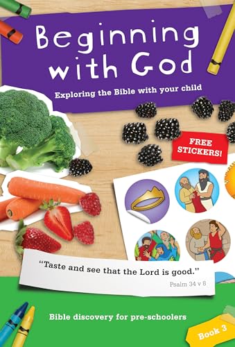 Beispielbild fr Beginning with God: Book 3: Exploring the Bible with your child zum Verkauf von WorldofBooks